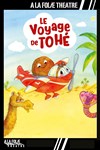 Le voyage de Tohé - 