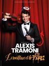 Alexis Tramoni dans Le meilleur et le pire - 