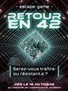 Escape Game : Retour en 42 - 