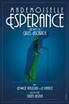 Mademoiselle espérance - 