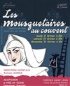 Les Mousquetaires au Couvent - 