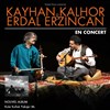 Kayhan Kalhor et Erdal Erzincan + Forabandit - 