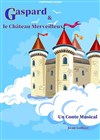 Gaspard et le château merveilleux - 