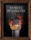 Vannes interdites - 