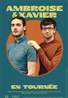 Ambroise et Xavier - 