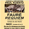 Choeur et orchestre Paul Kuentz : Fauré requiem - 