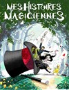Mes Histoires Magiciennes - 