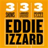 Eddie Izzard | 3 Show en 3 Langues en 3 heures - 