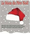 Le bisou du Père Noël - 