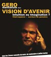 Géro dans Vision d'avenir - 