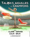 Talons aiguilles et crampons - 
