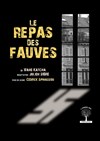 Le repas des fauves - 