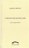 A propos de Baudelaire, lettre de Marcel Proust à Jacques Rivière - 