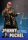 Johnny Michel chante Johnny Hallyday - 