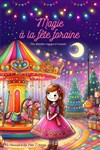 Magie à la fête foraine - 