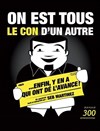 Sébastien Martinez dans On est tous le con d'un autre... Enfin y'en a qui ont de l'avance ! - 