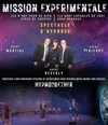Hypnose Mission Expérimentale - 