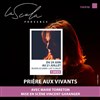 Prière aux vivants - 
