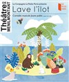 Lave l'Îlot - 