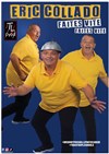 Eric Collado dans Faites Vite, Faites Vite - 