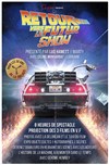 Retour vers le Futur Show - 