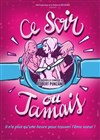 Ce soir ou jamais - 