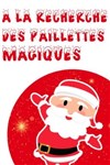 A la recherche des paillettes magiques - 