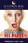 Marine Le Clézio dans Votre corps me parle - 