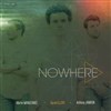 Nowhere - 