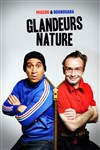 Les Glandeurs Nature - 