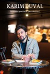 Karim Duval | Nouveau spectacle - 