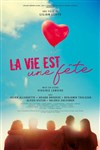 La vie est une fête - 