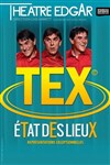 Tex dans Etat des lieux - 