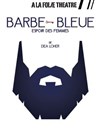 Barbe Bleue, espoir des femmes -