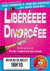 Libéréeee Divorcéee - 