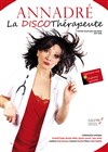 Annadré dans La Discothérapeute - 