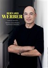 Histoires extraordinaires et expériences amusantes | avec Bernard Werber - 