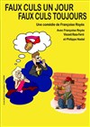 Faux culs un jour, faux culs toujours - 