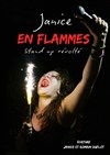 Janice en Flammes dans Stand up révolté - 
