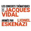 Les concerts thématiques de Jacques Vidal animés par Lionel Eskenazi : Hommage à Ella Fitzgerald - 