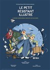 Le petit Résistant illustré - 