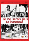 Je ne serais plus ta bambola - 