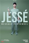 Jessé dans Message personnel - 