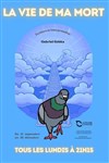 La vie de ma mort - 