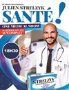 Julien Strelzyk dans Santé ! - 