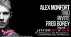 Alex Monfort Trio invite Fred Borey | #JazzDeDemain - 