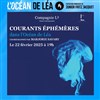Courants Ephémères - 