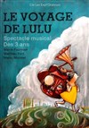 Le Voyage de Lulu - 