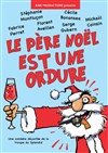 Le Père Noël est une ordure - 