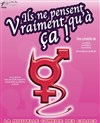 Ils ne pensent vraiment qu'à ça ! - 
